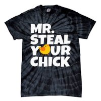 Mr Steal Your Chick Easter Chicken Egg Hunting Tie-Dye T-Shirt