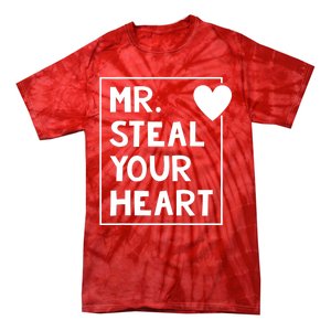 Mr Steal Your Heart Valentines Day Boy Tie-Dye T-Shirt