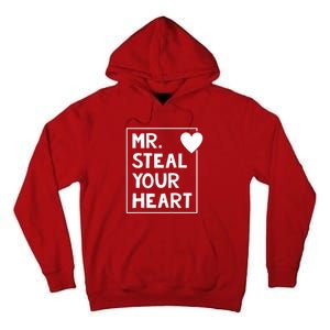 Mr Steal Your Heart Valentines Day Boy Tall Hoodie