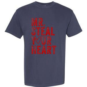 Mr Steal Your Heart Valentines Day Boy Garment-Dyed Heavyweight T-Shirt