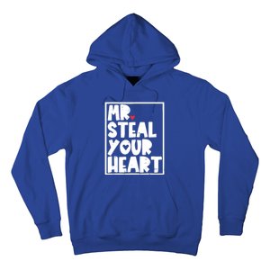 Mr Steal Your Heart Valentines Day Funny Vgiftday Cool Gift Hoodie