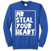 Mr Steal Your Heart Valentines Day Funny Vgiftday Cool Gift Sweatshirt