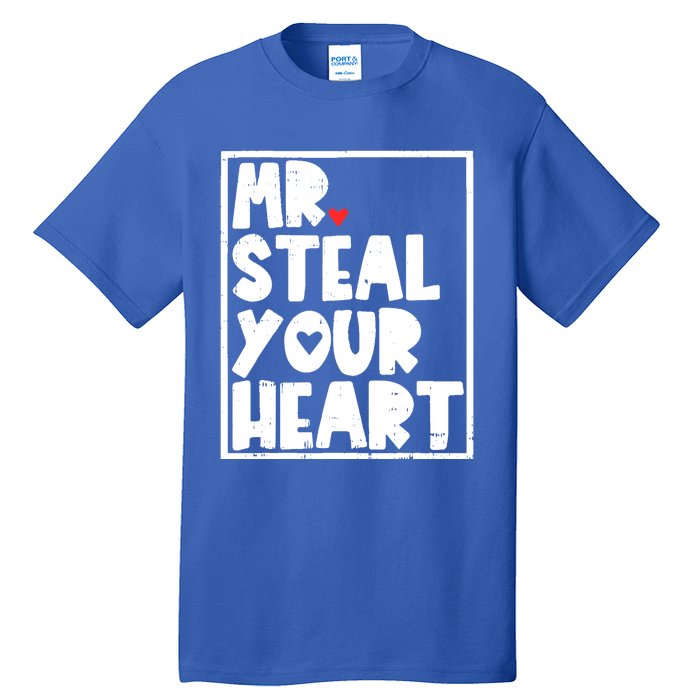 Mr Steal Your Heart Valentines Day Funny Vgiftday Cool Gift Tall T-Shirt