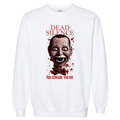 Mary Shaw You Scream You Die Dead Horror Movie Silence You Scream You Garment-Dyed Sweatshirt