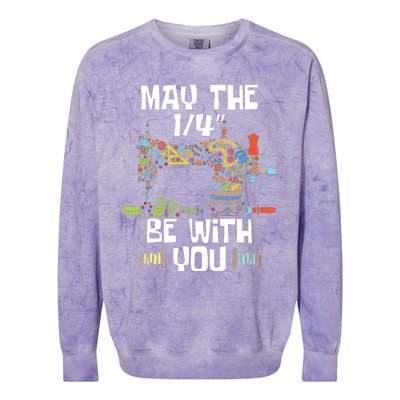 May The 14 Be With You Sew Sewing Machine Seamstress Colorblast Crewneck Sweatshirt