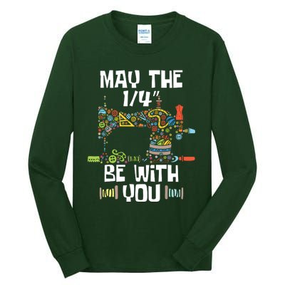 May The 14 Be With You Sew Sewing Machine Seamstress Tall Long Sleeve T-Shirt