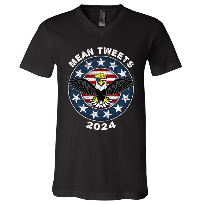 Mean Tweets 2024 Trump Gop Election V-Neck T-Shirt