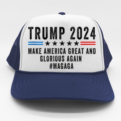 MAGAGA Trump 2024 Make America Great And Glorious Again Trucker Hat