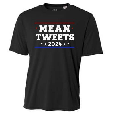 Mean Tweets 2024 Funny Trump Cooling Performance Crew T-Shirt