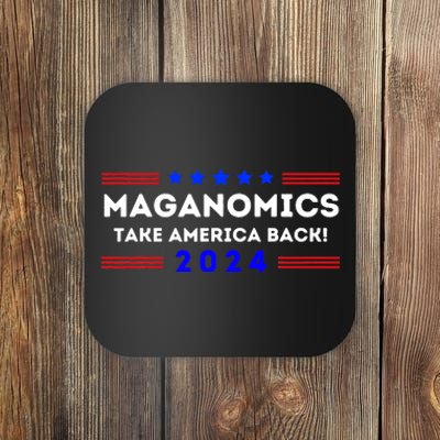 Maganomics Trump 2024 Take America Back Trump Election 2024 Coaster