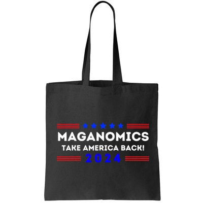Maganomics Trump 2024 Take America Back Trump Election 2024 Bag