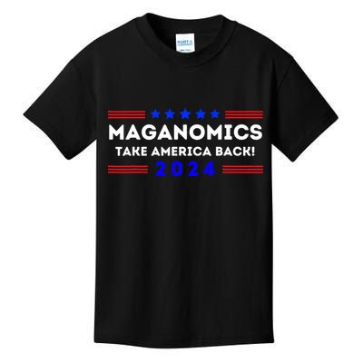 Maganomics Trump 2024 Take America Back Trump Election 2024 Kids T-Shirt