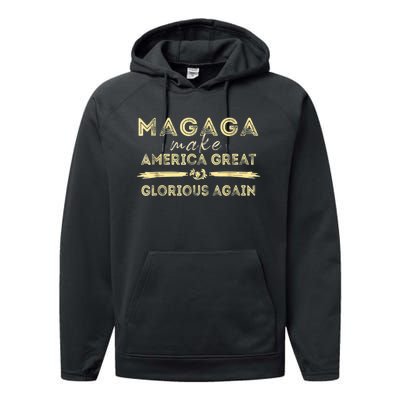 MAGAGA Trump 2024 Make America Great And Glorious Again Performance Fleece Hoodie