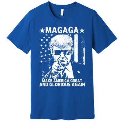 Magaga Trump 2024 Make America Great And Glorious Again Gift Premium T-Shirt