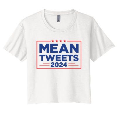 Mean Tweets 2024 Women's Crop Top Tee