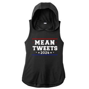 Mean Tweets 2024 Funny Trump Ladies PosiCharge Tri-Blend Wicking Draft Hoodie Tank