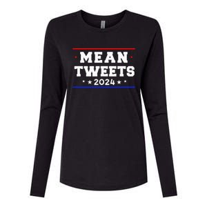 Mean Tweets 2024 Funny Trump Womens Cotton Relaxed Long Sleeve T-Shirt