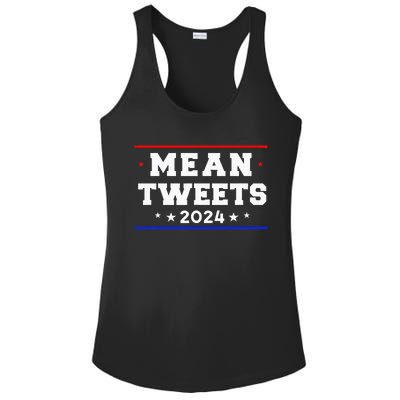 Mean Tweets 2024 Funny Trump Ladies PosiCharge Competitor Racerback Tank