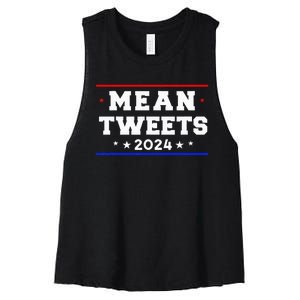 Mean Tweets 2024 Funny Trump Women's Racerback Cropped Tank