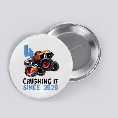 Monster Truck 4 Year Old Crushing It Since 2020 Birthday Button