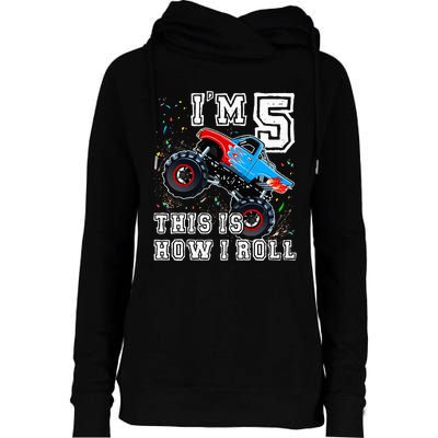 Monster Trucks 5th Birthday Party 5 Years Old Birthday Womens Funnel Neck Pullover Hood