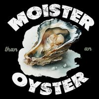 Moister Than An Oyster Funny Shellfish Shuck Coffee Mug