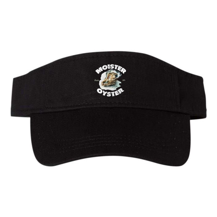 Moister Than An Oyster Funny Shellfish Shuck Valucap Bio-Washed Visor