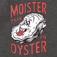 Moister Than An Oyster Funny Shucking Shellfish Shucker Vector Backpack