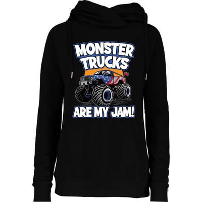 Monster Trucks Are My Jam | American Flag Monster Truck Womens Funnel Neck Pullover Hood