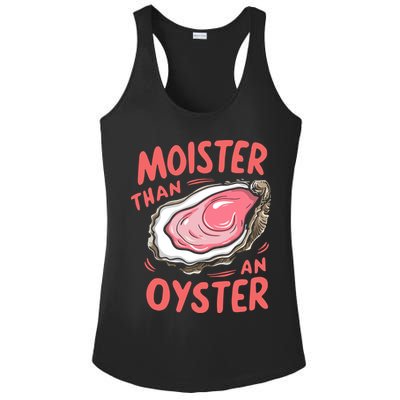Moister Than An Oyster Ladies PosiCharge Competitor Racerback Tank