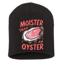 Moister Than An Oyster Short Acrylic Beanie