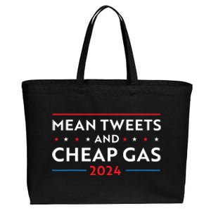 Mean Tweets And Cheap Gas Funny 2024 Pro Trump Cotton Canvas Jumbo Tote