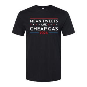 Mean Tweets And Cheap Gas Funny 2024 Pro Trump Softstyle CVC T-Shirt