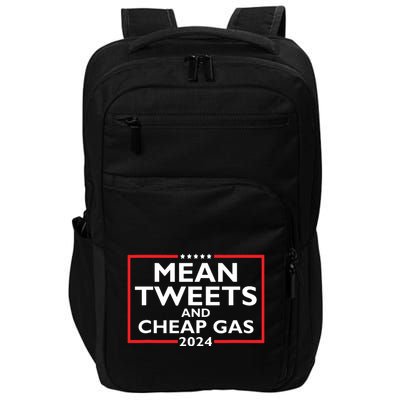 Mean Tweets And Cheap Gas Funny 2024 Protrump Election Impact Tech Backpack