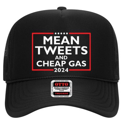 Mean Tweets And Cheap Gas Funny 2024 Protrump Election Trucker Hat