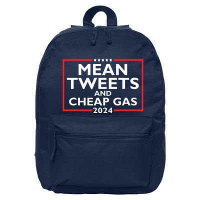 Mean Tweets And Cheap Gas Funny 2024 Protrump Election 16 in Basic Backpack
