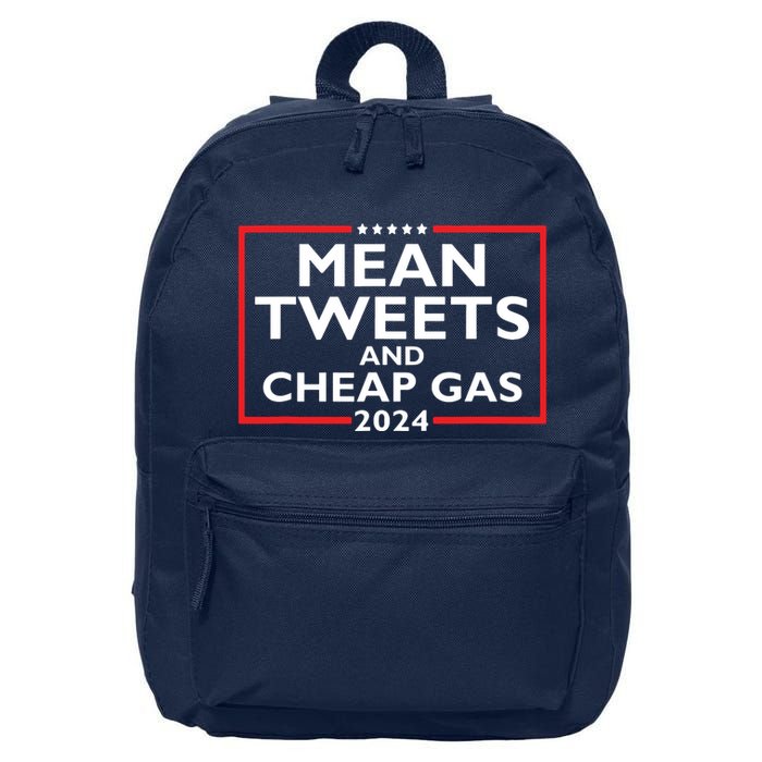 Mean Tweets And Cheap Gas Funny 2024 Protrump Election 16 in Basic Backpack