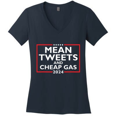 Mean Tweets And Cheap Gas Funny 2024 Protrump Election Women's V-Neck T-Shirt