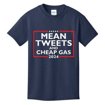 Mean Tweets And Cheap Gas Funny 2024 Protrump Election Kids T-Shirt