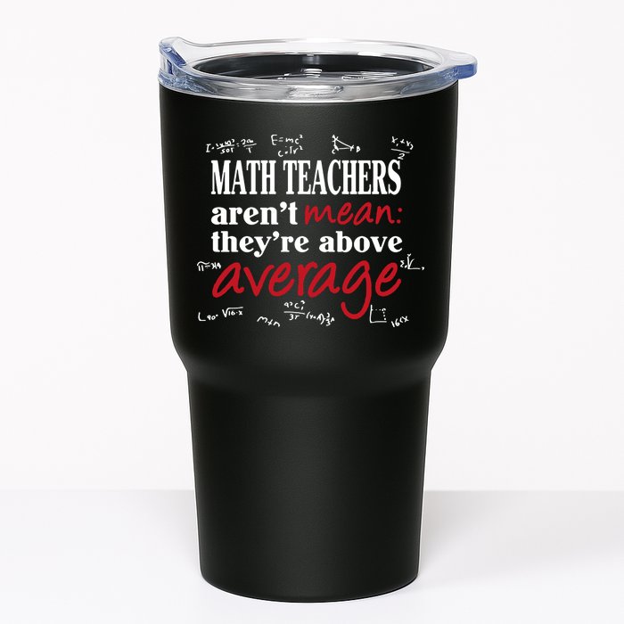 Math Teachers Aren’t Mean Above Average Tumbler