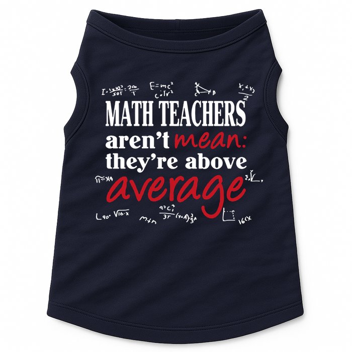 Math Teachers Aren’t Mean Above Average Doggie Tank