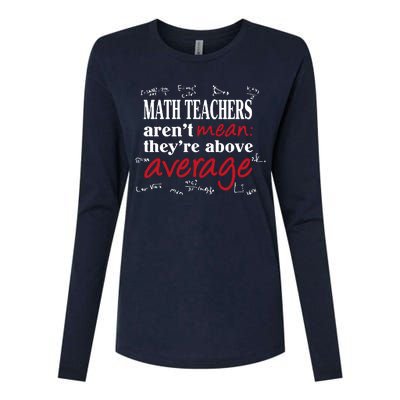 Math Teachers Aren’t Mean Above Average Womens Cotton Relaxed Long Sleeve T-Shirt