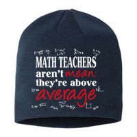 Math Teachers Aren’t Mean Above Average Sustainable Beanie