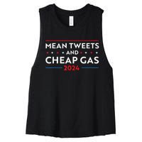 Mean Tweets And Cheap Gas Funny 2024 Pro Trump Women's Racerback Cropped Tank