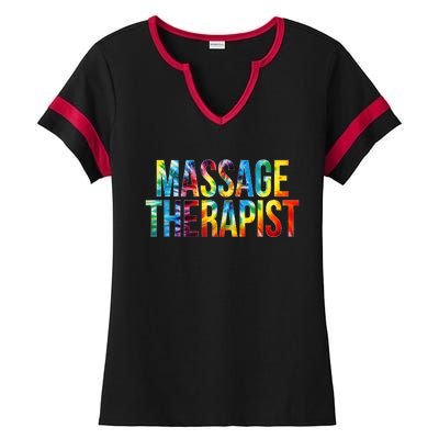 Massage Therapist Appreciation Day Tie Dye Wo For Work Ladies Halftime Notch Neck Tee