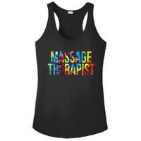 Massage Therapist Appreciation Day Tie Dye Wo For Work Ladies PosiCharge Competitor Racerback Tank