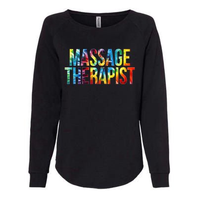 Massage Therapist Appreciation Day Tie Dye Wo For Work Womens California Wash Sweatshirt