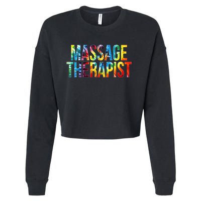 Massage Therapist Appreciation Day Tie Dye Wo For Work Cropped Pullover Crew