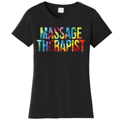 Massage Therapist Appreciation Day Tie Dye Wo For Work Women's T-Shirt