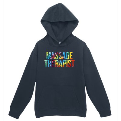 Massage Therapist Appreciation Day Tie Dye Wo For Work Urban Pullover Hoodie